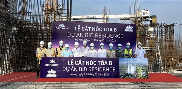 Lễ cất nóc xây dựng phần thô tòa b dự án Bid Residence